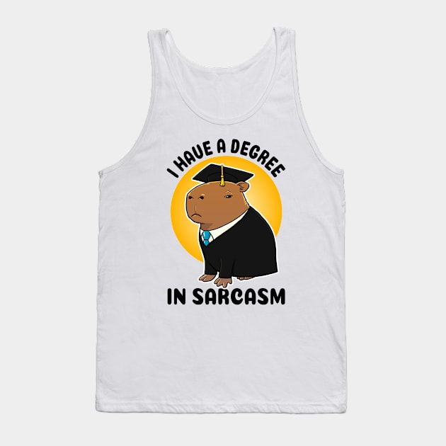 I have a degree in sarcasm Capybara Graduation Tank Top by capydays